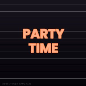 Party Time Neon Sign